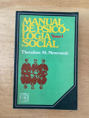 Manual De Psicologia Social - Newcomb, Theodore