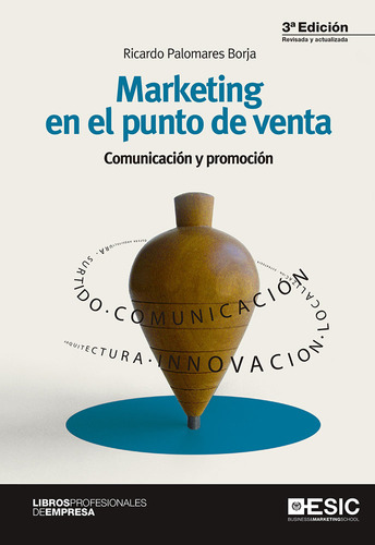 Marketing En El Punto De Venta - Palomares Borja, Ricardo