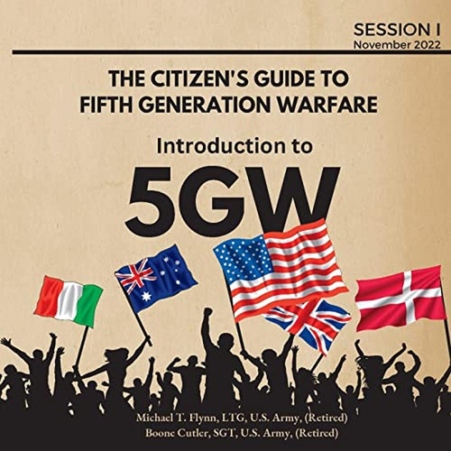 The Citizen's Guide To Fifth Generation Warfare (libro En In