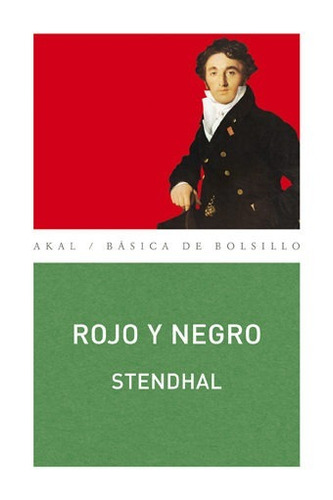 Rojo Y Negro - Stendhal