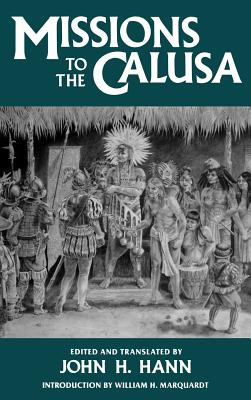 Libro Missions To The Calusa - Hann, John H.
