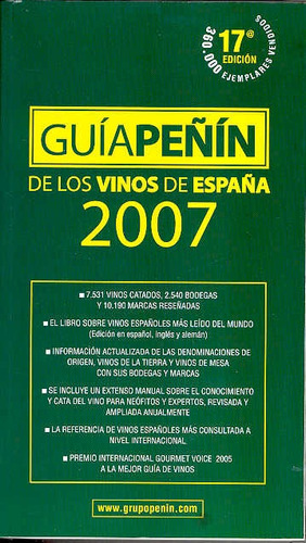 Guía Peñin De Los Vinos De España 2007. 7531 Vinos Catados 2
