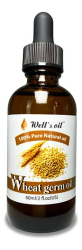 Well's 100% Wheat Germ Oil 2oz / Anti-aging/promotes Hair Gr