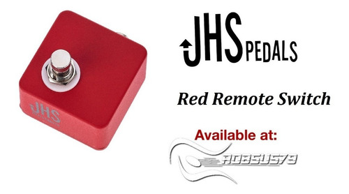 Pedal Jhs Red Remote Switch Original C/ Nf-e & Garantia