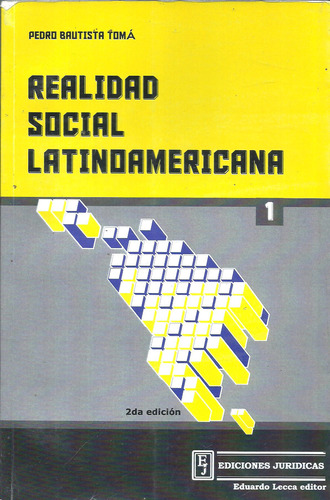 Realidad Social Latinoamericana Tomo 1 - Toma - Dyf