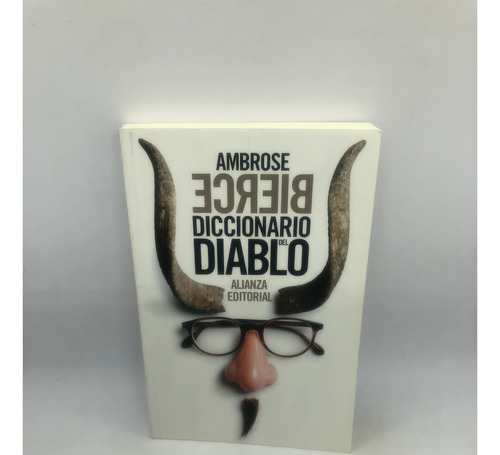 Libro Diccionario Del Diablo- Ambrose Bierce- Ed. Alianza