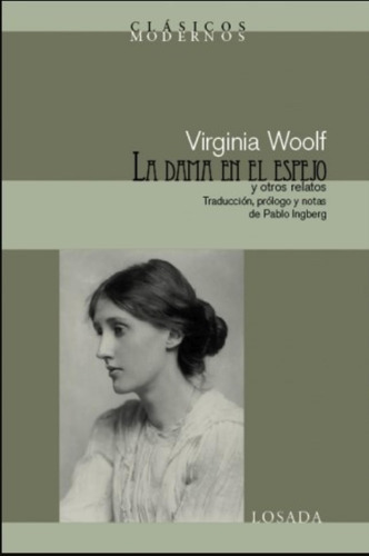 La Dama En El Espejo Y Otros Cuentos - Virginia Woolf