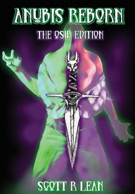 Libro Anubis Reborn - The Osir Edition - Lean, Scott R.