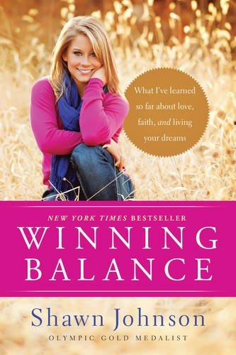 Winning Balance What Irve Learned So Far About Love, Faith, 