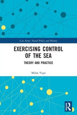 Libro Exercising Control Of The Sea: Theory And Practice ...