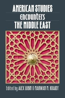 Libro American Studies Encounters The Middle East - Alex ...