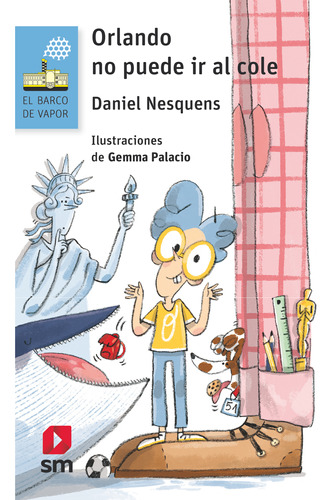 Orlando No Puede Ir Al Cole - Nesquens, Daniel  - *