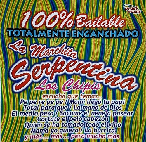 Serpentina - Cd 100% Nuevo Original Del Conjunto Los Chipi 