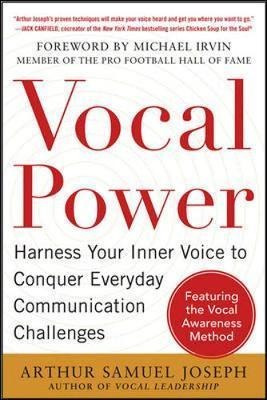 Vocal Power: Harness Your Inner Voice To Conquer Everyday...