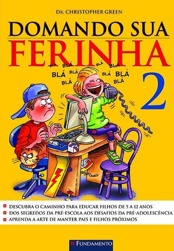 Domando Sua Ferinha 2 2ª Edição De Christopher Green Editora Fundamento Capa Mole Em Português 2018