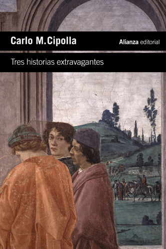 Libro Tres Historias Extravagantes De Cipolla, Carlo M.