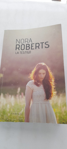 La Testigo De Nora Roberts - Sudamericana - Usado