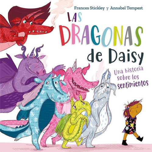 Las Dragonas De Daisy, De Frances,stickley. Editorial Picarona, Tapa Dura En Español