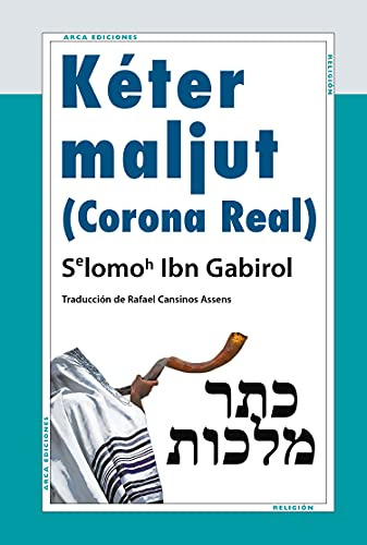 Libro Corona Real De Ibn Gabirol Selomó