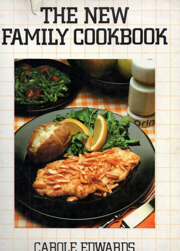 The New Family Cookbook                       Carole Edwards