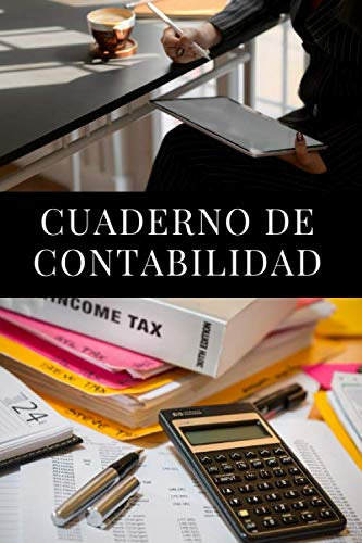 Cuaderno De Contabilidad: Para Entusiastas De Los Contadores