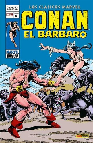 Conan El Barbaro # 06: Los Clasicos Marvel - John Buscema