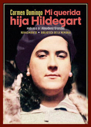 Libro Mi Querida Hija Hildegart - Domingo, Carmen