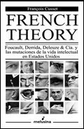 French Theory. Foucault Derrida Deleuze.. - Cusset, Francois