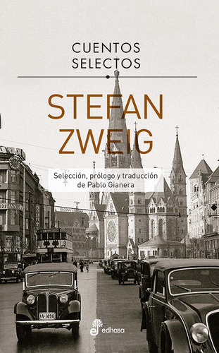 Libro Cuentos Selectos - Stefan Zweig - Edhasa