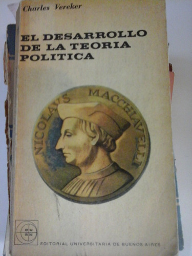 El Desarrollo De La Teoria Politica- C. Vereker - L298