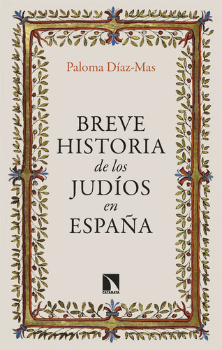 Libro Breve Historia De Los Judios En Espaãa - Diaz-mas,...