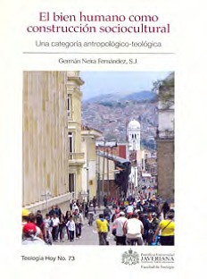 El Bien Humano Como Construcción Sociocultural