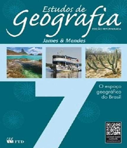 Estudos De Geografia - 7 Ano - Ef Ii - 02 Ed, De Mendes, Ivan Lazzari / Tamdjian, James Onnig. Editora Ftd Em Português