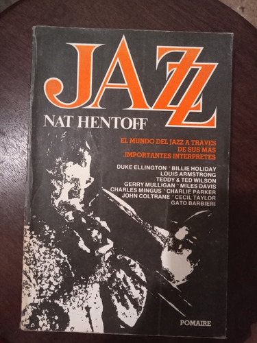 Jazz Nat Hentoff Ed Pomaire 1982