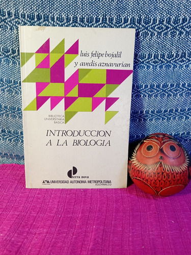 Introducción A La Biología Luis Felipe Bojalil Y Avedis Azn