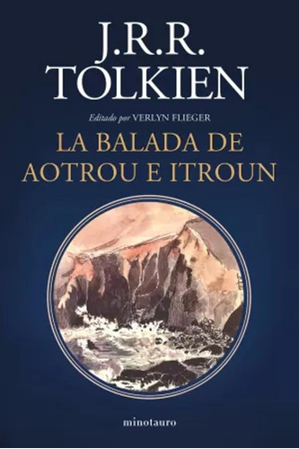 La Balada De Aotrou E Itroun - Tolkien -(t.dura) - *