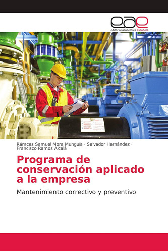 Libro: Programa De Conservación Aplicado A La Empresa: Mante