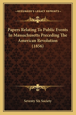 Libro Papers Relating To Public Events In Massachusetts P...