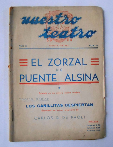 Revista Nuestro Teatro El Zorzal De Puente Alsina Año 1937