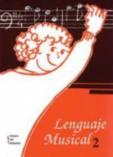 Lenguaje Musical 2 / Francesca Galofré