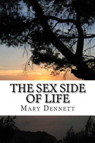 The Sex Side Of Life An Explanation For Young People
