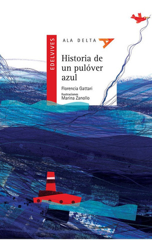 Historia De Un Pulóver Azul