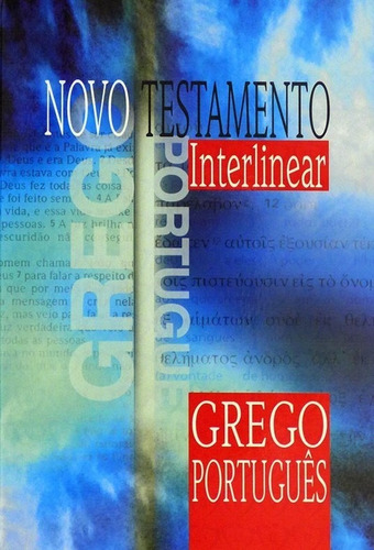 Novo Testamento Interlinear Grego Português