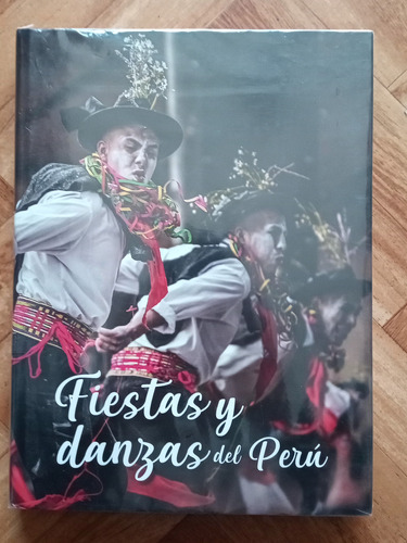 Fiestas Y Danzas Del Peru
