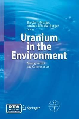 Uranium In The Environment - Broder J. Merkel