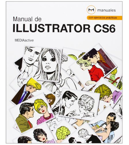 Libro Manual De Illustrator Cs6 Media Active (manuales Con E