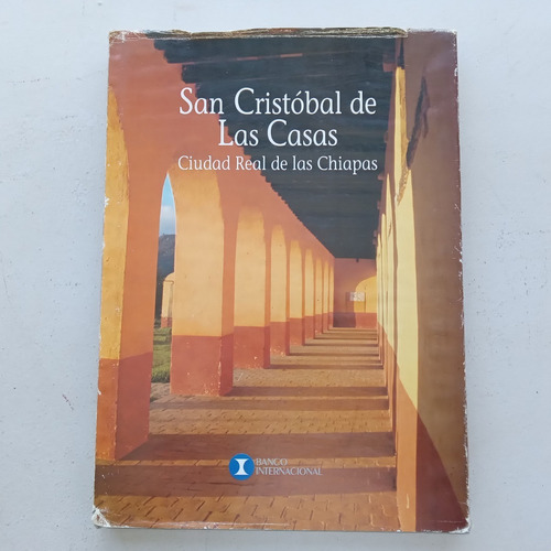 San Cristóbal De Las Casas. Ciudad Real De Las Chiapas. Erac