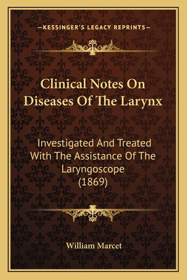 Libro Clinical Notes On Diseases Of The Larynx: Investiga...