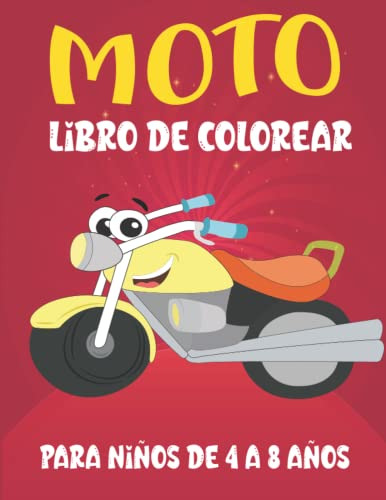 Moto Libro De Colorearpara Niños De 4 A 8 Años: Libro Para C