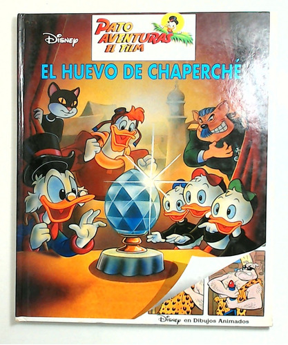 Pato Aventuras El Film: El Huevo De Chaperche - Disney